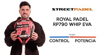 Análisis en pista pala Royal Padel RP 790 Whip EVA [upl. by Akenit]