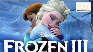 Frozen 3 trailer full movie [upl. by Forland]