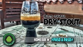 Cómo hacer Cerveza Artesana en Casa RECETA CERVEZA DRY STOUT HOMEBREW PASO A PASO [upl. by Ula]