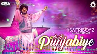 Aa Ni Punjabiye  The Safri Boyz  Balwinder Safri  full video  OSA Official [upl. by Warrenne125]