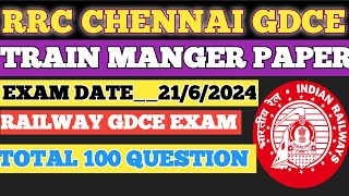 Rrc Chennai gdce train manger question paper 2024🔥gdceexam rrcchennai [upl. by Ajtak954]