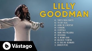 TOP 10 MEJORES CANCIONES DE LILLY GOODMAN  MÚSICA CRISTIANA  LILLY GOODMAN ÉXITOS MIX [upl. by Anyel]