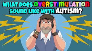 What Does Overstimulation Sound Like To Someone With Autism PLEASE WATCH THIS WITH HEADPHONES ON [upl. by Aneele]