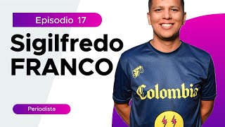 Episodio 17  Sigilfredo Franco  Baloncesto de Norte a Sur Podcast [upl. by Malaspina427]