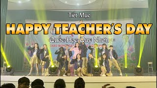 Tiết mục HAPPY TEACHER’S DAY  12A3Quốc Học Quy Nhơn [upl. by Atenik]