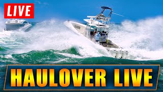 🔴 HAULOVER INLET LIVESTREAM WITH WAVY BOATS   HAULOVER BOATS [upl. by Agn669]