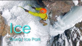 quotIcequot presented by the Ouray Ice Park [upl. by Thordia]