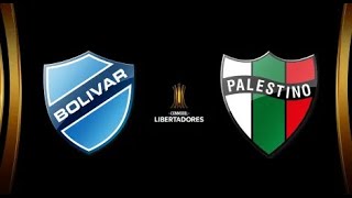 Bolivar vs Palestino  Libertadores 2024  Jornada 6  Encuentro Completo [upl. by Hollah]