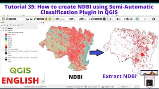 How to create NDBI Normalized Difference Builtup Index using Semi Automatic Plugin in QGIS [upl. by Raynard]