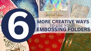 GOT EMBOSSING FOLDERS I Show YOU 6 Fun Techniques Using Them [upl. by Trilbie]