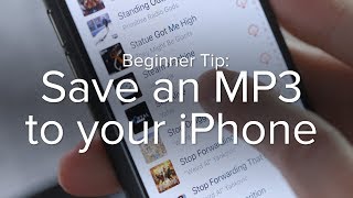 How to save an MP3 to your iPhone [upl. by Tadio]