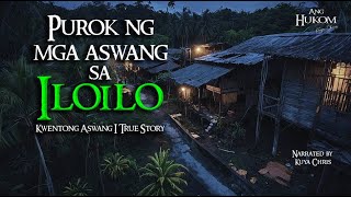 PUROK NG MGA ASWANG SA ILOILO  Tagalog Horror Stories  True Stories [upl. by Garbe]