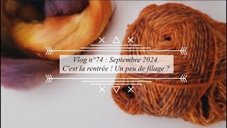 Vlog n°74  Septembre 2024 🍎 Cest la rentrée  🍎 [upl. by Yadrahs]