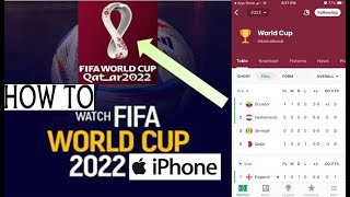 how to watch FIFA World Cup live on iPhone  The Best App for Fifa World Cup With Live Activities [upl. by Ariela]