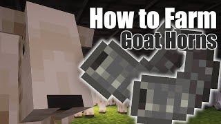 How to Farm Goat Horns 119 [upl. by Vale692]