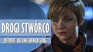 PL Drogi Stwórco  Detroit Become Human [upl. by Leahcimal470]