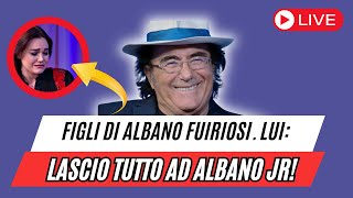 Figli di ALBANO CARRISI furiosi LASCIA TUTTO AD albano jr [upl. by Eniak]