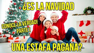 🚫🚨LA NAVIDAD NO es PAGANA LO que nos ENSEÑARON ESTABA MAL😲PRIMERA PARTE [upl. by Ardnosac]