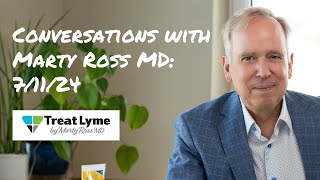 Conversations with Marty Ross MD 71124 [upl. by Dugan335]