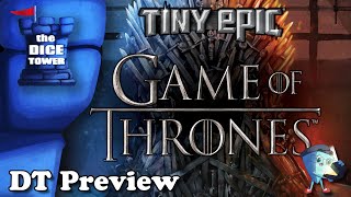 Tiny EPIC Game of Thrones  DT Preview with Mark Streed [upl. by Odlabso]