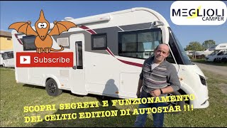 Scopri SEGRETI E FUNZIONAMENTO Del Motorhome Celtic Edition Di Autostar [upl. by Lesley]