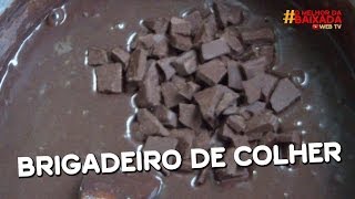 Brigadeiro de colher aprenda a fazer [upl. by Laurance]