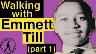 Walking the Locations of the Murder of Emmett Till part 1 of 3 [upl. by Lemhaj]