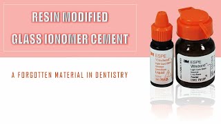 RM GIC  Resin Modified Glass Ionomer Cement [upl. by Ramilahs]