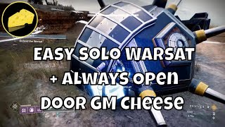 Easy Solo Warsat And Always Open Door Cheese  Fallen Saber Grandmaster Master Nightfall Strike [upl. by Aehtna]