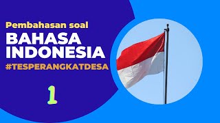 Pembahasan Soal Bahasa Indonesia untuk Tes Perangkat Desa Bagian 1 [upl. by Evets972]