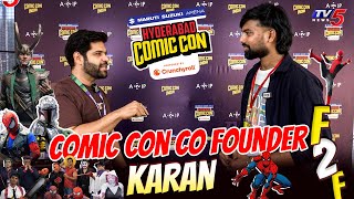 Comic Con Co Founder Karan Face to Face  Comic Con Hyderabad 2024 Cosplay  TV5 Entertainment [upl. by Goodkin]