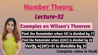 NUMBER THEORY LECTURE32 EXAMPLES ON WILSONS THEOREM [upl. by Nonnac]