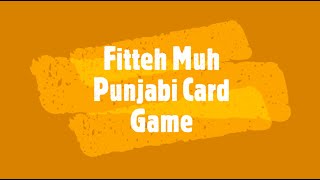 Punjabi Card Game Fitteh Muh [upl. by Edie846]