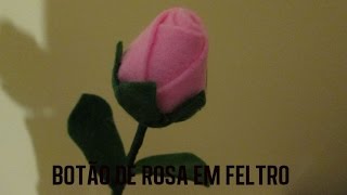 BOTÃO DE ROSA EM FELTRO [upl. by Giralda]