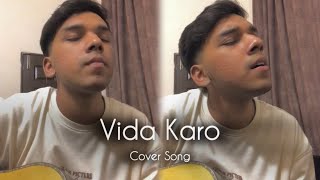 Vidaa Karo  Ghayas Haider Cover Song [upl. by Teage]