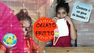 Gelato Fritto più buono di così [upl. by Hildegard924]