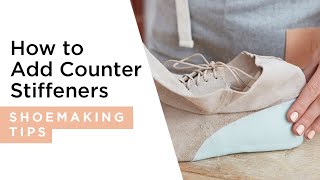 How to add a counter stiffener to your shoes  HANDMADE  Shoemaking Tutorial [upl. by Aihsot]