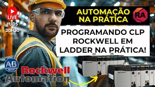 PROGRAMANDO CLP ROCKWELL NA PRÁTICA UTILIZANDO O RSLOGIX STUDIO  CONTROLADOR CONTROLLOGIX [upl. by Nevur]