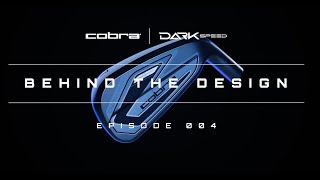 COBRA Golf  Behind the Design  Ep 4  DARKSPEED Irons [upl. by Elakram]