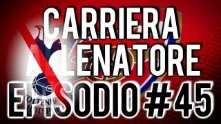 FIFA 13  Carriera Allenatore  Ep45  A Noi Due [upl. by Nauqram]