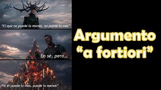 Argumento a fortiori quien puede lo más puede lo menos  El que no puede lo menos no puede lo más [upl. by Salangi]