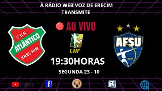 ATLÂNTICO X UMUARAMA FUTSAL  LIGA NACIONAL FUTSAL 2023  AO VIVO  RÁDIO WEB VOZ DE ERECHIM [upl. by Nemzaj]