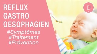 Le reflux gastrooesophagien du nourrisson  Maladies infantiles [upl. by Ezaria]