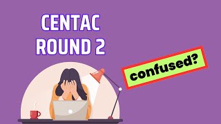 CENTAC Round 2 Details [upl. by Guenevere]