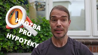 Hrozba pro hypotéky Sazby mohou vzrůst [upl. by Dulci]