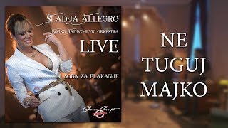 Sladja Allegro  Ne kuni majko  Official Live Video 2017 [upl. by Damaris325]