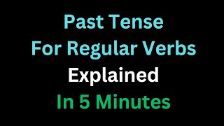 Spanish  The Past Tense For Regular Verbs Explained In 5 Minutes [upl. by Brendan82]