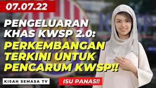 🔥WAJIB DENGAR PERKEMBANGAN TERKINI TUNTUTAN PENGELUARAN KHAS KWSP 20 kwsp pengeluarankhas20 [upl. by Larimor216]