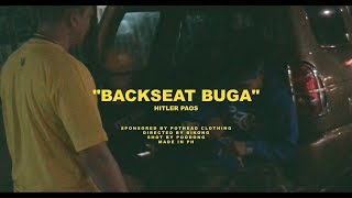 Hitler Paos  Backseat Buga Official Music Video [upl. by Euqinemod]