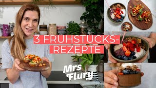 3 PROTEIN Frühstücksrezepte ohne Soja  gesund und vegan Mrs Flury [upl. by Fiske]